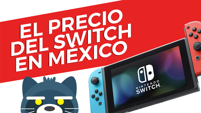 El precio del Nintendo Switch en Mexico