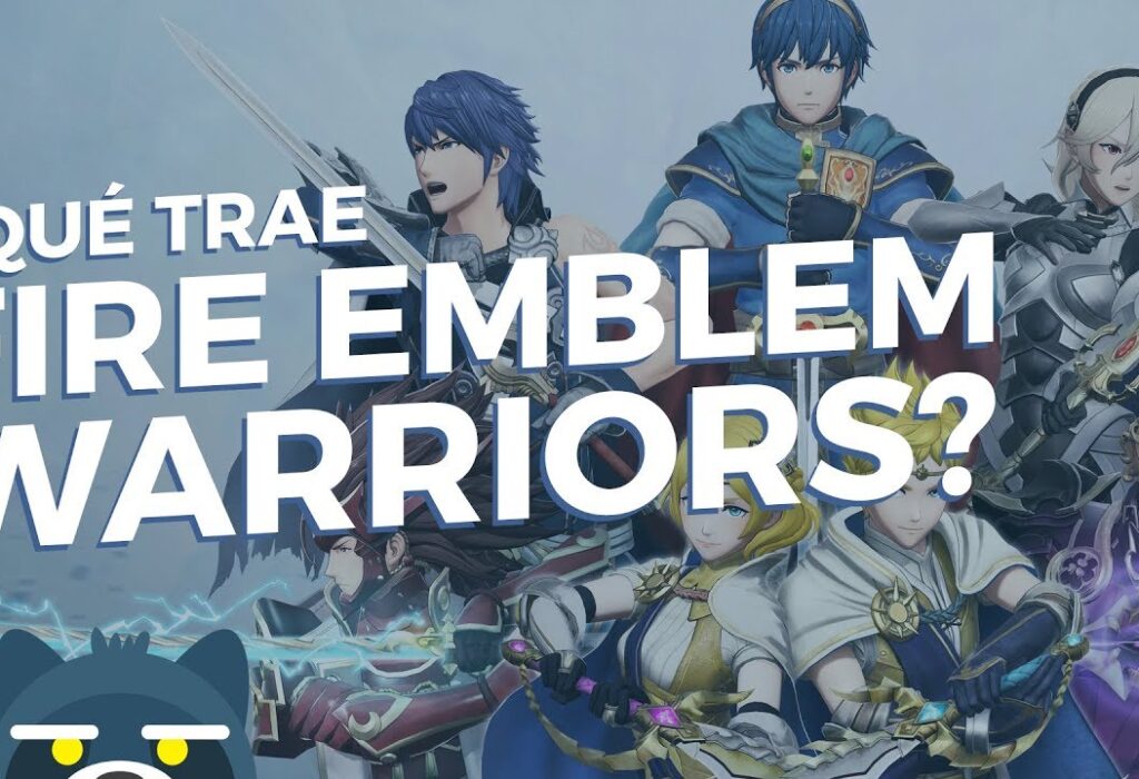 ¿Qué trae Fire Emblem Warriors?