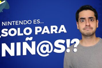 Nintendo es… ¿¡Solo para niñ@s!?