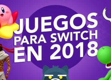 TOP Juegos más esperados para Nintendo Switch 2018