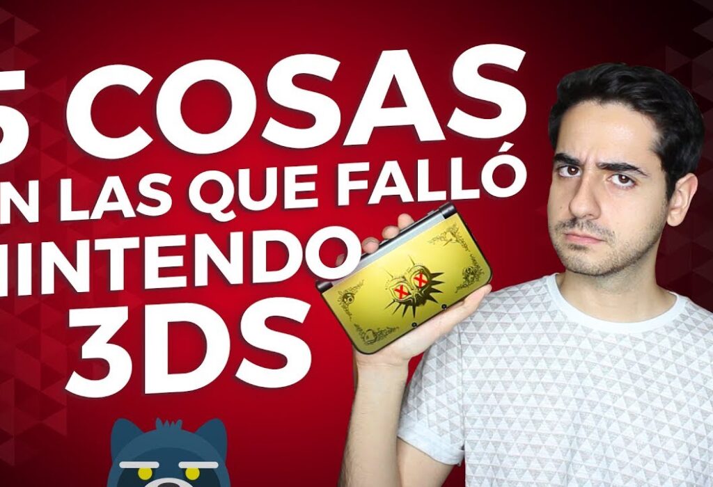 5 COSAS EN LAS QUE FALLÓ NINTENDO 3DS
