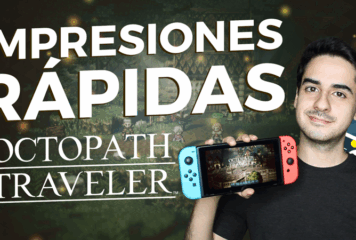 Octopath Traveler para Nintendo Switch: Impresiones Rápidas