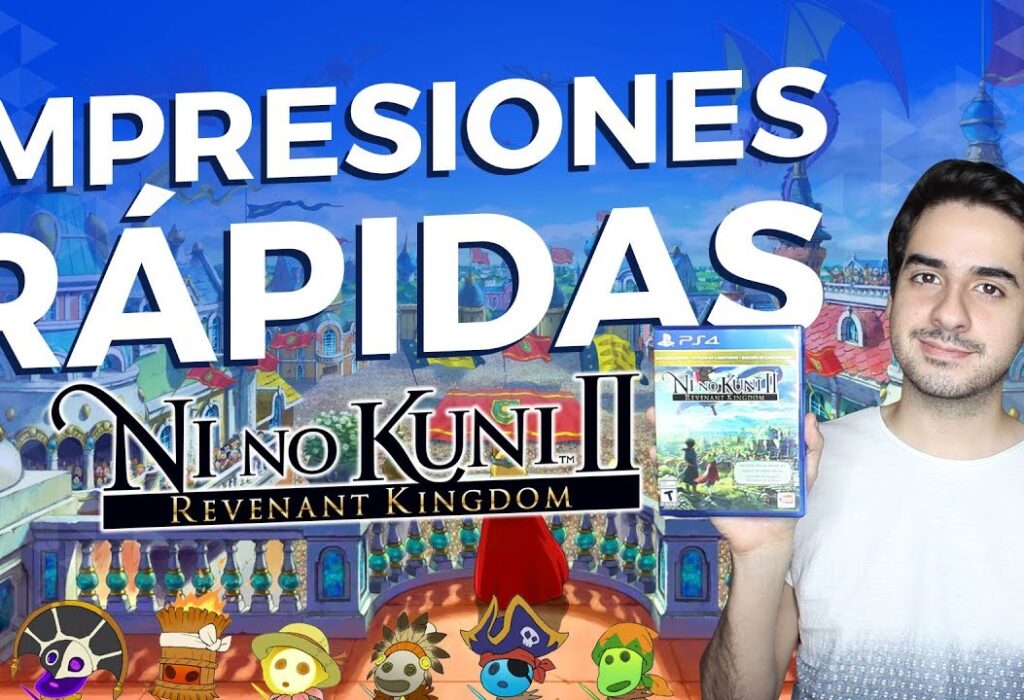Ni no Kuni II Revenant Kingdom: Impresiones Rápidas