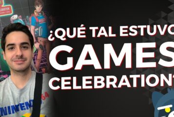 ¿Qué tal estuvo Games Celebration 2018?