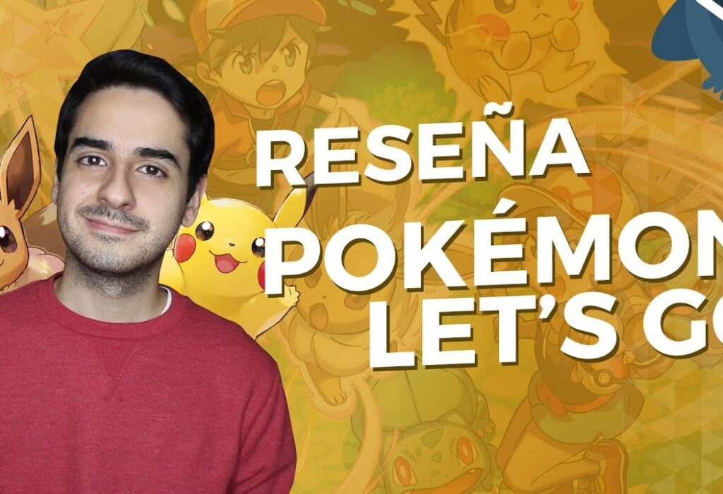 RESEÑA Pokémon Let’s Go Pikachu!/Eevee! para Nintendo Switch