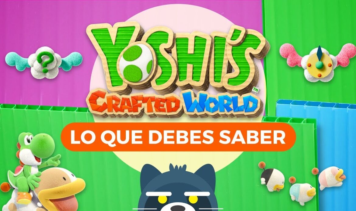 Yoshi’s Crafted World en Nintendo Switch: Lo que debes saber
