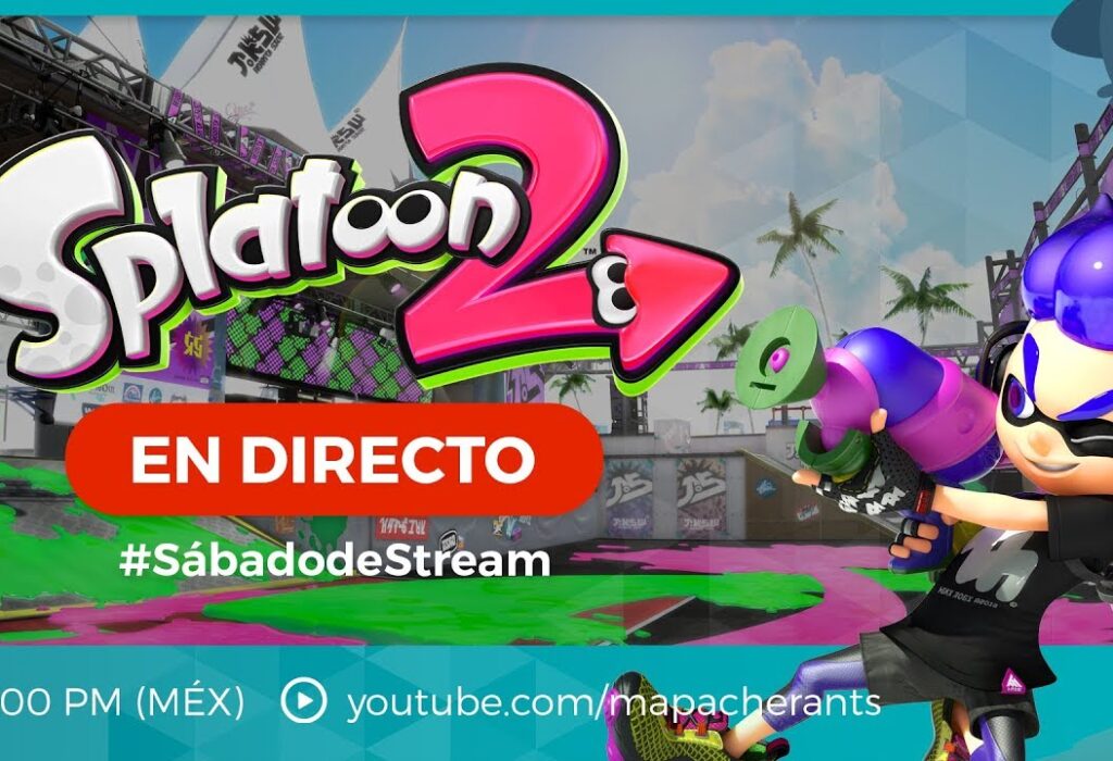 #SábadodeStream Splatoon 2 en Nintendo Switch
