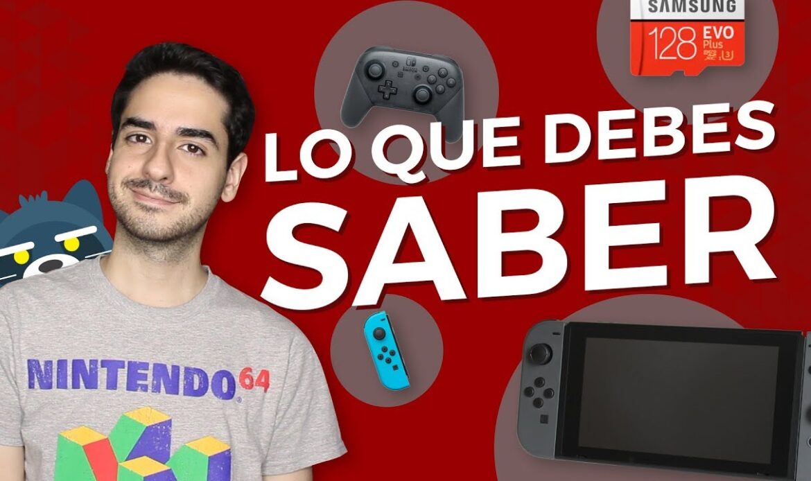 Lo que debes saber de Nintendo Switch (si acabas de comprarlo)