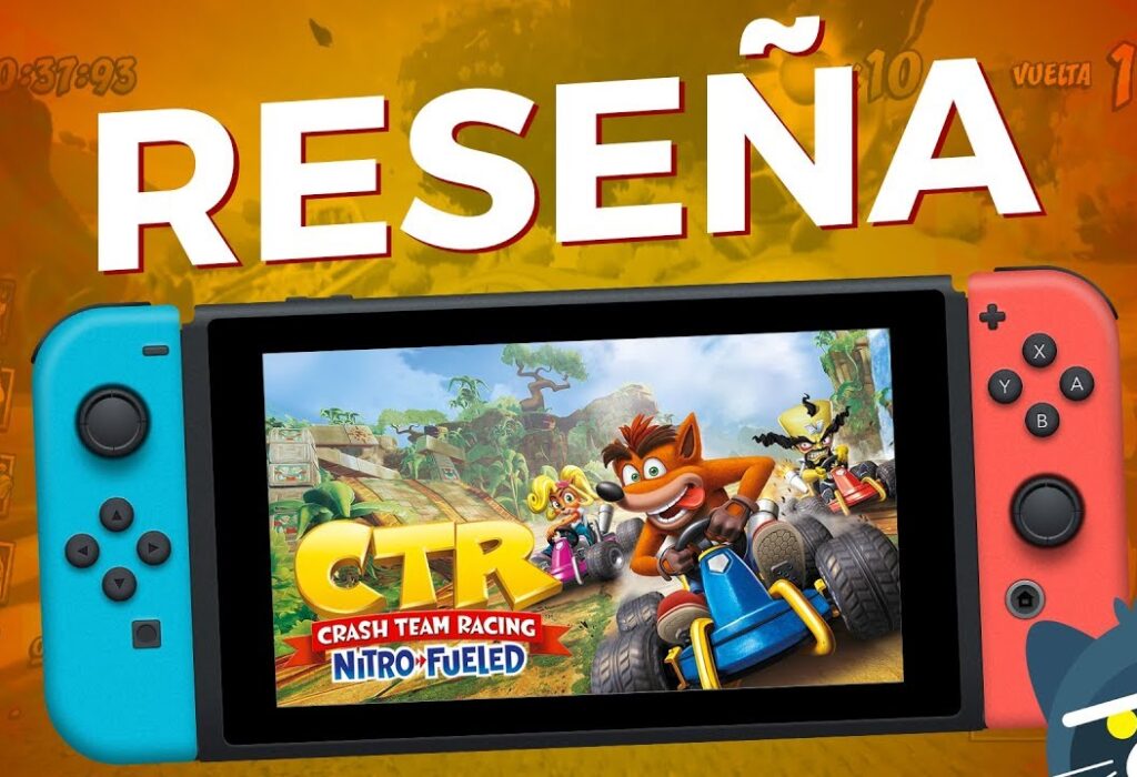 RESEÑA Crash Team Racing Nitro-Fueled en Nintendo Switch