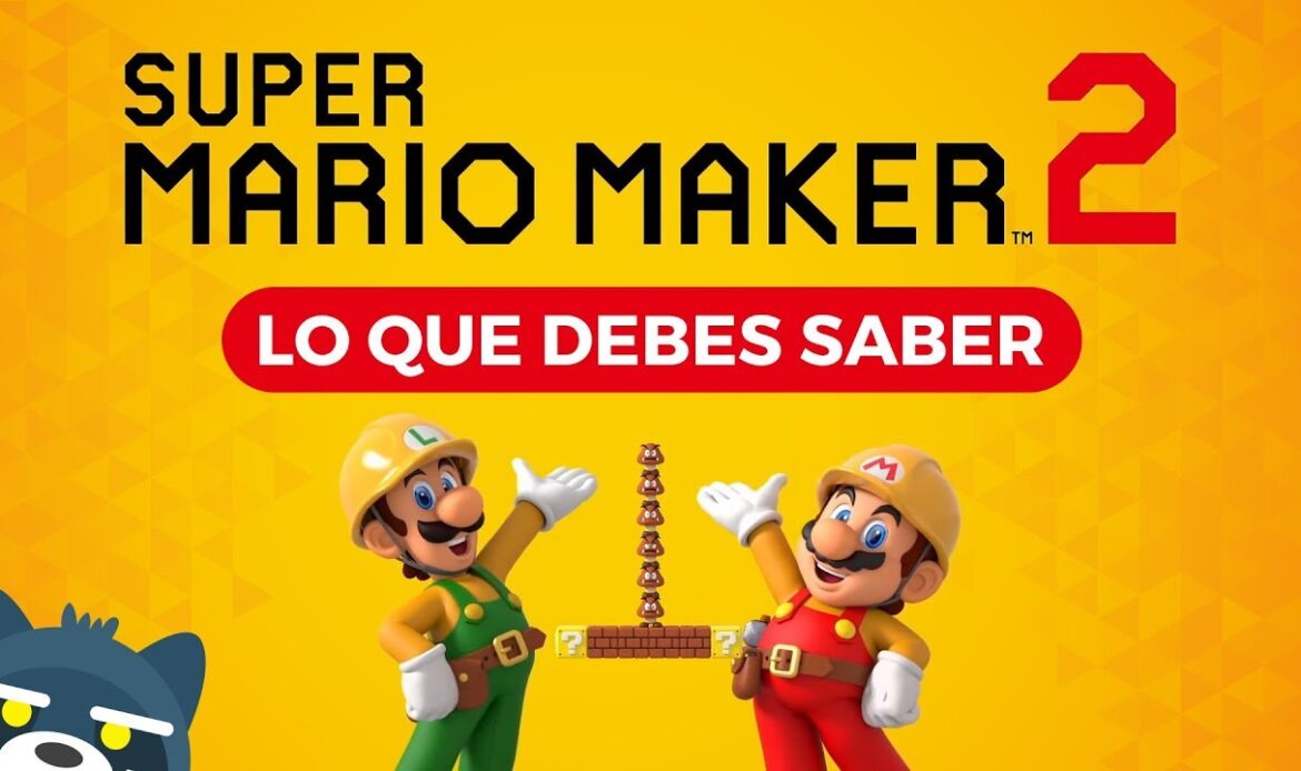 Super Mario Maker 2: Lo que debes saber