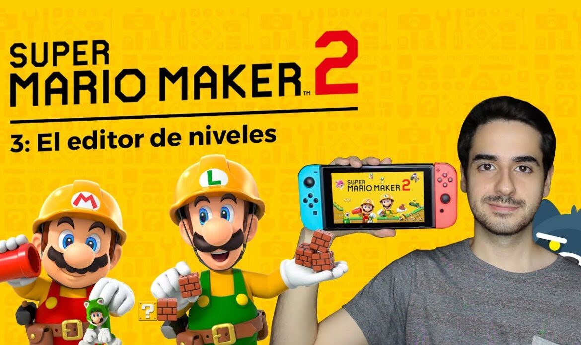 Super Mario Maker 2: El editor de niveles