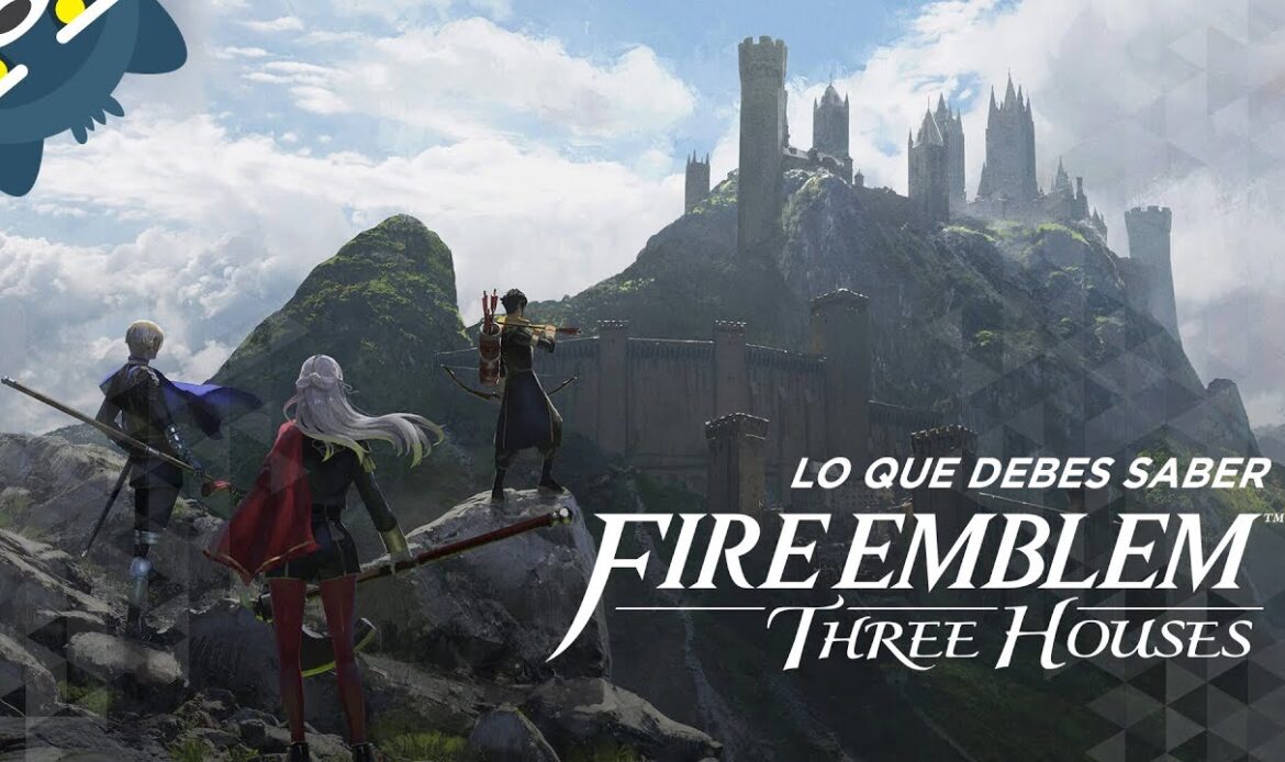 Lo que debes saber de Fire Emblem Three Houses para Nintendo Switch (con Lunir)