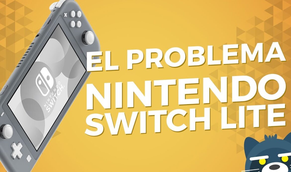 El problema de Nintendo Switch Lite