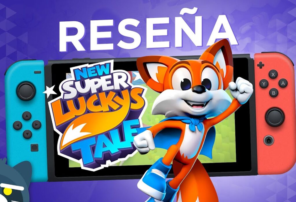 RESEÑA New Super Lucky’s Tale para Nintendo Switch