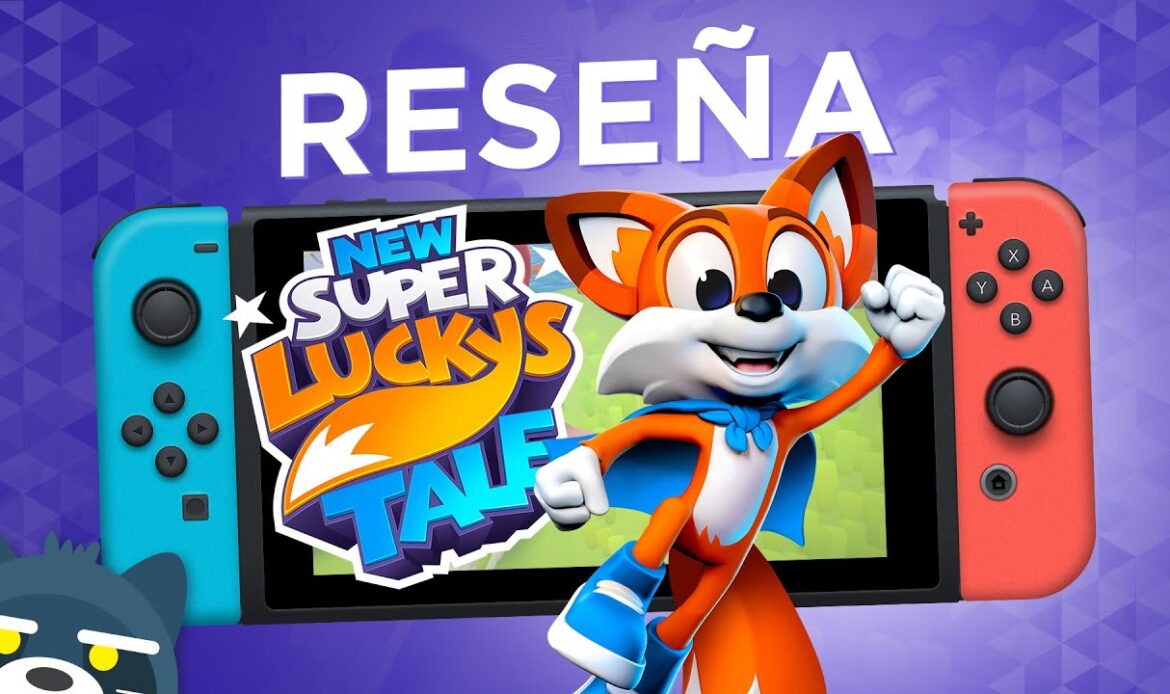 RESEÑA New Super Lucky’s Tale para Nintendo Switch