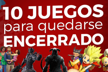 10 videojuegos para quedarse encerrado en casa