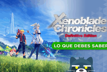 Lo que debes saber de Xenoblade Chronicles Definitive Edition