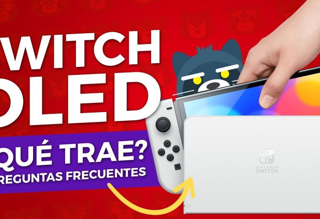 Lo que debes saber del NUEVO Nintendo Switch OLED y preguntas frecuentes | Mapache Rants