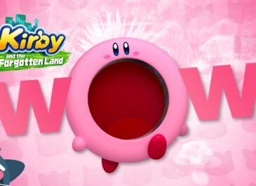 Kirby and the Forgotten Land: Serotonina pura | Mapache Rants